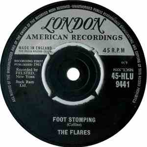 The Flares - Foot Stomping / Hotcha Cha-Cha Brown