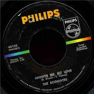 The Roomates - Answer Me, My Love / Gee