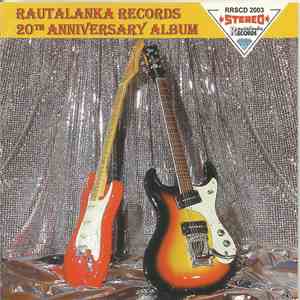 Various - Rautalanka Records 20th Anniversary Album