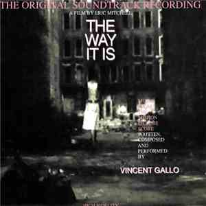 Vincent Gallo - The Way It Is