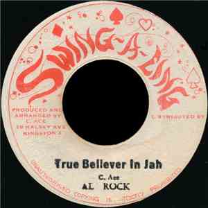 Al Rock  - True Believer In Jah