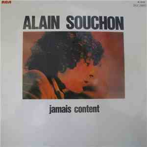 Alain Souchon - Jamais Content