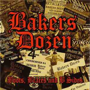 Bakers Dozen  - Boots, Braces And B Sides