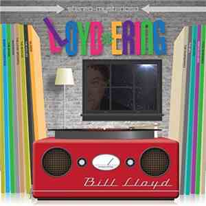 Bill Lloyd  - Lloyd-erring