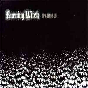 Burning Witch - 1996 Demo & Live