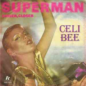 Celi Bee - Superman