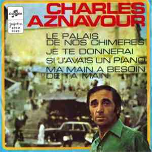 Charles Aznavour - Si J'Avais Un Piano
