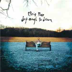 Chris Rice - Deep Enough To Dream