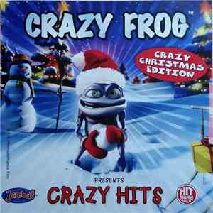 Crazy Frog - Crazy Hits - Crazy Christmas Edition
