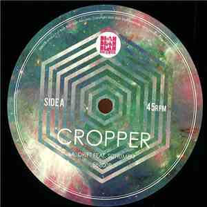 Cropper  - Drift / Deeper