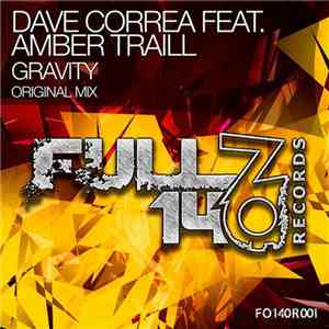 Dave Correa Feat. Amber Traill - Gravity