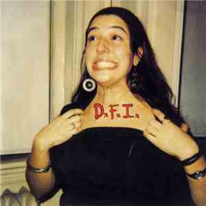 D.F.I. - Daddy Never Understood