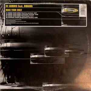DJ Jandro Feat. Bibiana - Make Your Shelf