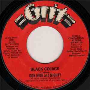 Don High And Mighty - Black Cojack / Love It Comes In All Colors