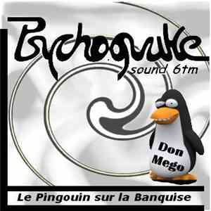 Don Mego - Le Pingouin sur la Banquise (Mix Tribe)
