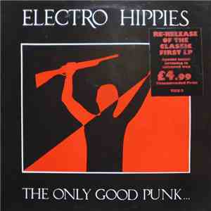Electro Hippies - The Only Good Punk... Is A Dead One