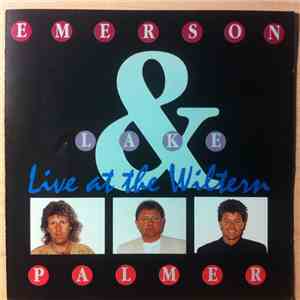 Emerson, Lake & Palmer - Live At The Wiltern