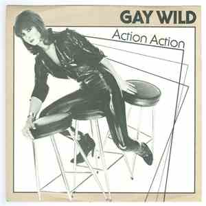 Gay Wild - Action Action