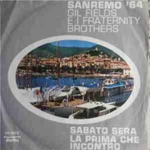 Gil Fields E I Fraternity Brothers - Sabato Sera