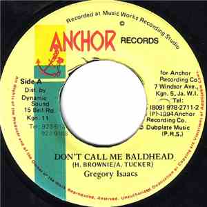 Gregory Isaacs - Don't Call Me Baldhead