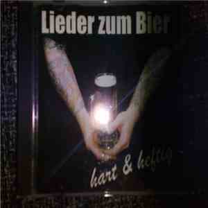 Hart & Heftig - Lieder Zum Bier