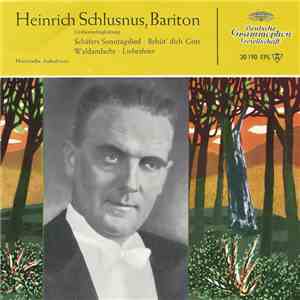 Heinrich Schlusnus - Heinrich Schlusnus Singt Lieder