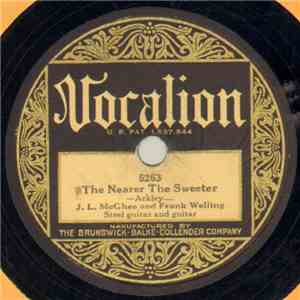 J. L. McGhee And Frank Welling - The Nearer The Sweeter / Shouting Halleluj ...