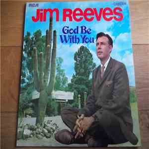 Jim Reeves - God Be With You