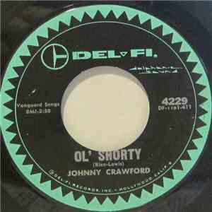Johnny Crawford - Ol' Shorty / Sandy