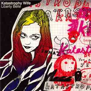 Katastrophy Wife - Liberty Belle
