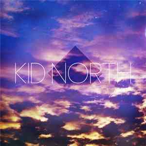 Kid North - Kid North EP