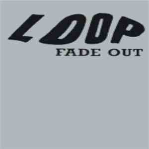 Loop - Fade Out