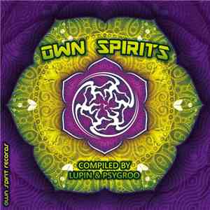 Lupin & Psygroo - Own Spirits