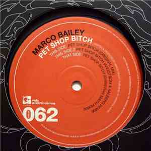 Marco Bailey - Pet Shop Bitch