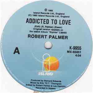 Robert Palmer - Addicted To Love