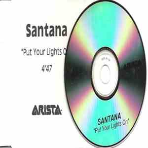 Santana - Put Your Lights On