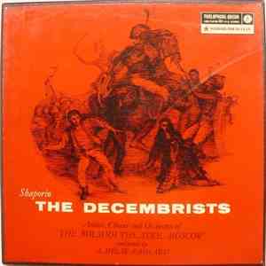Shaporin, Chorus Of The Bolshoi Theatre, Bolshoi Theatre Orchestra - The De ...