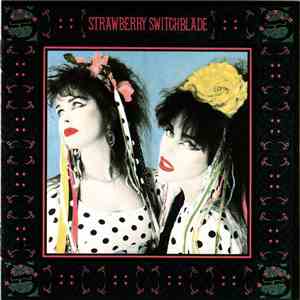 Strawberry Switchblade - Strawberry Switchblade