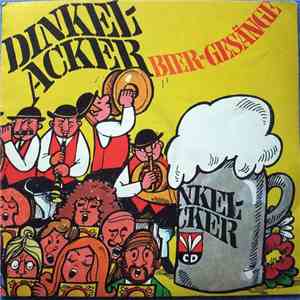 Studiochor Horst Jankowski, Max Strecker - Dinkelacker Bier-Gesänge