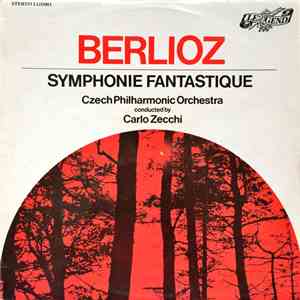 The Czech Philharmonic Orchestra, Carlo Zecchi - Berlioz: Symphonie Fantastique