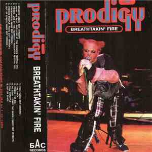 The Prodigy - Breathtakin' Fire