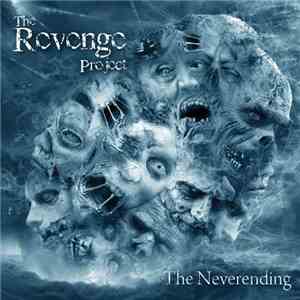 The Revenge Project - The Neverending