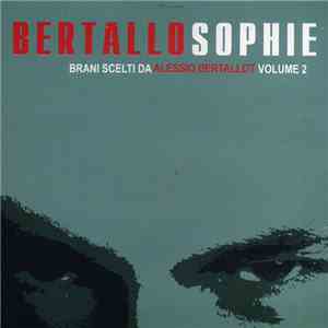 Various - Bertallosophie Volume 2