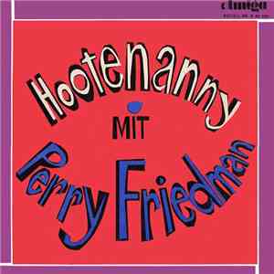 Various - Hootenanny Mit Perry Friedman