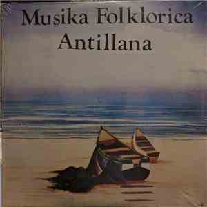 Various - Musika Folklorica Antillana