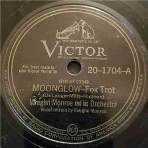Vaughn Monroe And His Orchestra - Moonglow / Moon of Manakoora