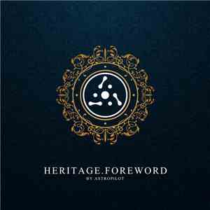AstroPilot - Heritage​.​ Foreword