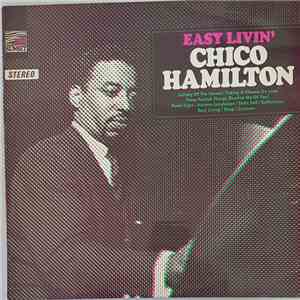 Chico Hamilton - Easy Livin'