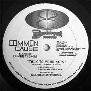 Common Cause - Talk To Your Man