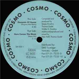 Cosmo - Elements Of House / Here Comes The Music